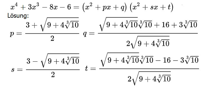 Zerlegung eine Gleichung 4. Grades in quadratische Faktoren