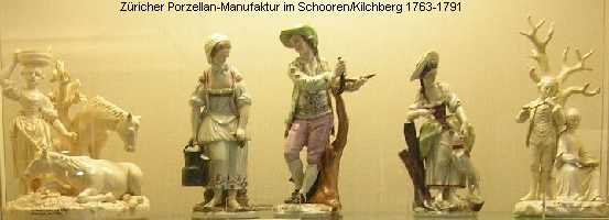 Züricher Porzellan-Manufaktur im Schooren/Kilchberg 1763-1791